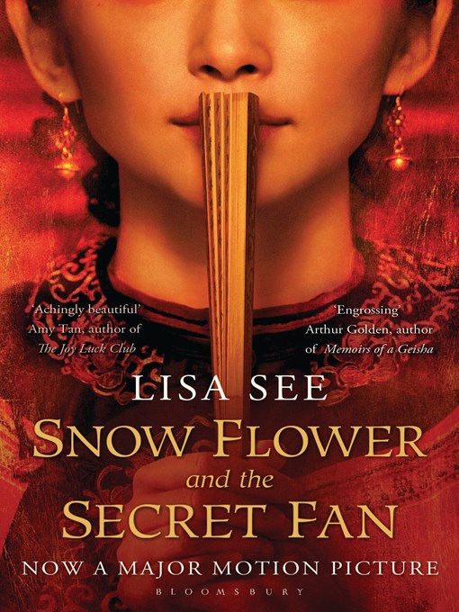 Title details for Snow Flower and the Secret Fan by Lisa See - Available